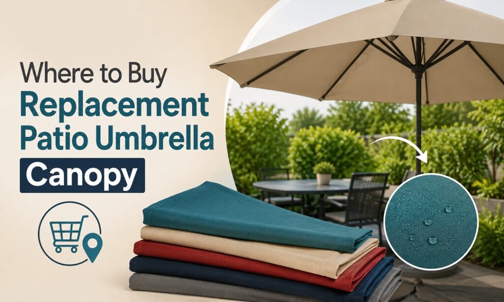 Where to Buy a Replacement Patio Umbrella Canopy